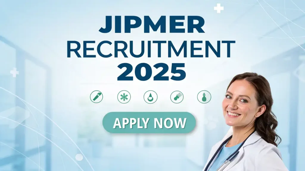 JIPMER Recruitment 2025: How To Sarkari Jobs Apply