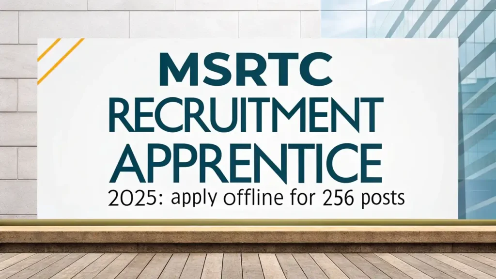 MSRTC Recruitment Apprentice 2025: Apply Offline