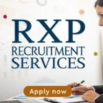 RXP Recruitment Services: All Details Here, Apply Now