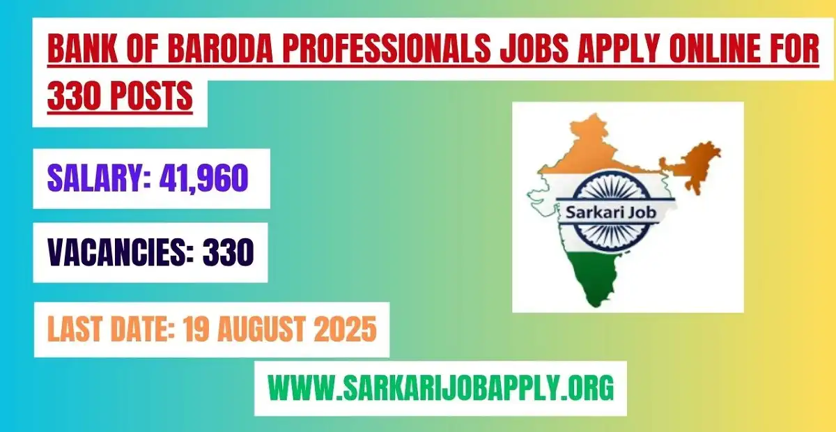 Bank of Baroda Professionals Jobs Apply Online For 330 Posts