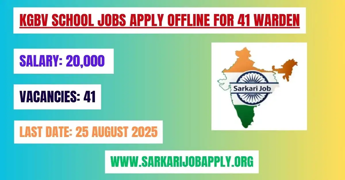 KGBV School Jobs Apply Offline for 41 Warden