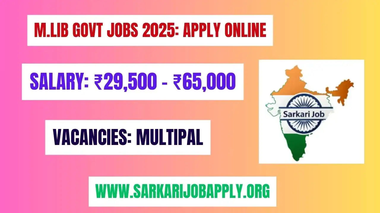 M.Lib Govt Jobs 2025 Apply Online