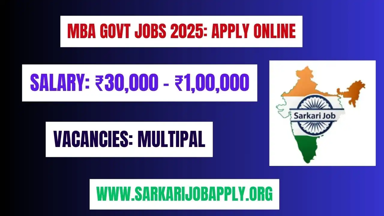 MBA Govt Jobs 2025 Apply Online