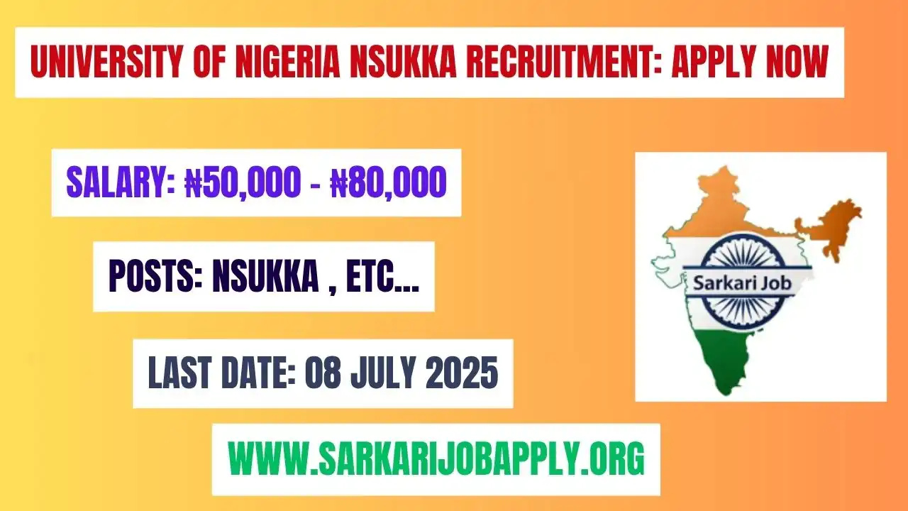 University of Nigeria Nsukka Recruitment 2025 Apply Now