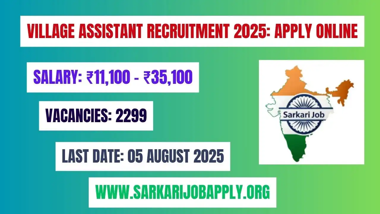 Village Assistant Recruitment 2025 Apply Online