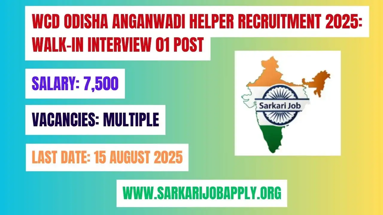 WCD Odisha Anganwadi Helper Recruitment 2025 Apply Online