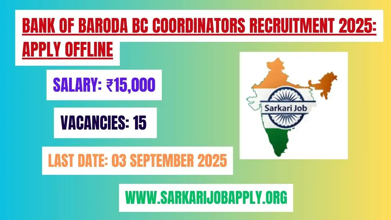 Bank of Baroda BC Coordinators Recruitment 2025 Apply Offline