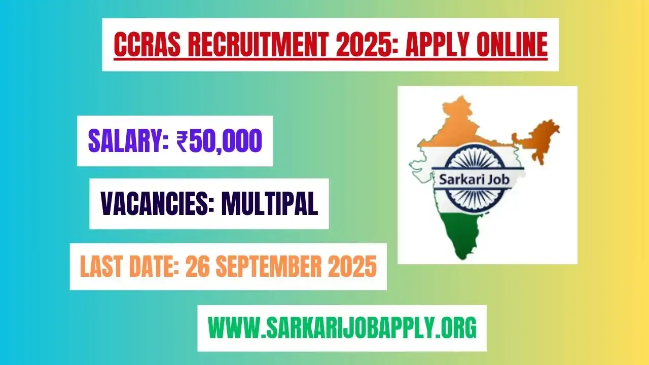 CCRAS Recruitment 2025 Apply Online