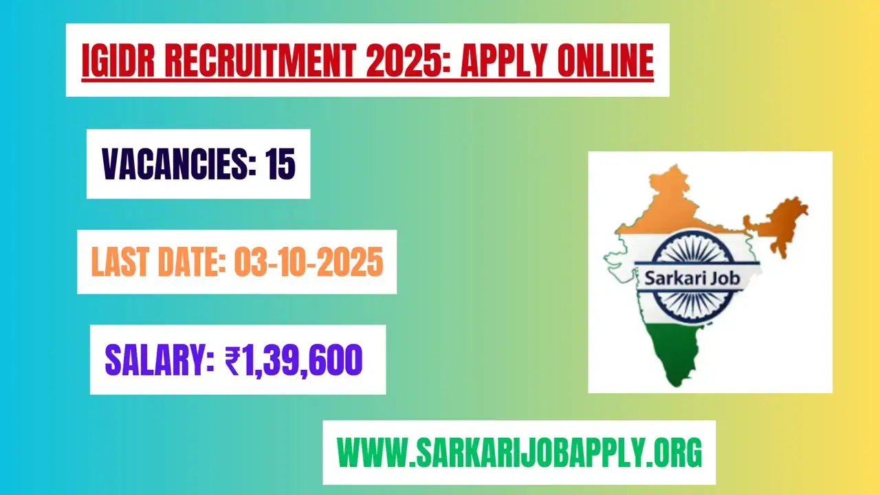 IGIDR Recruitment 2025: Apply Online