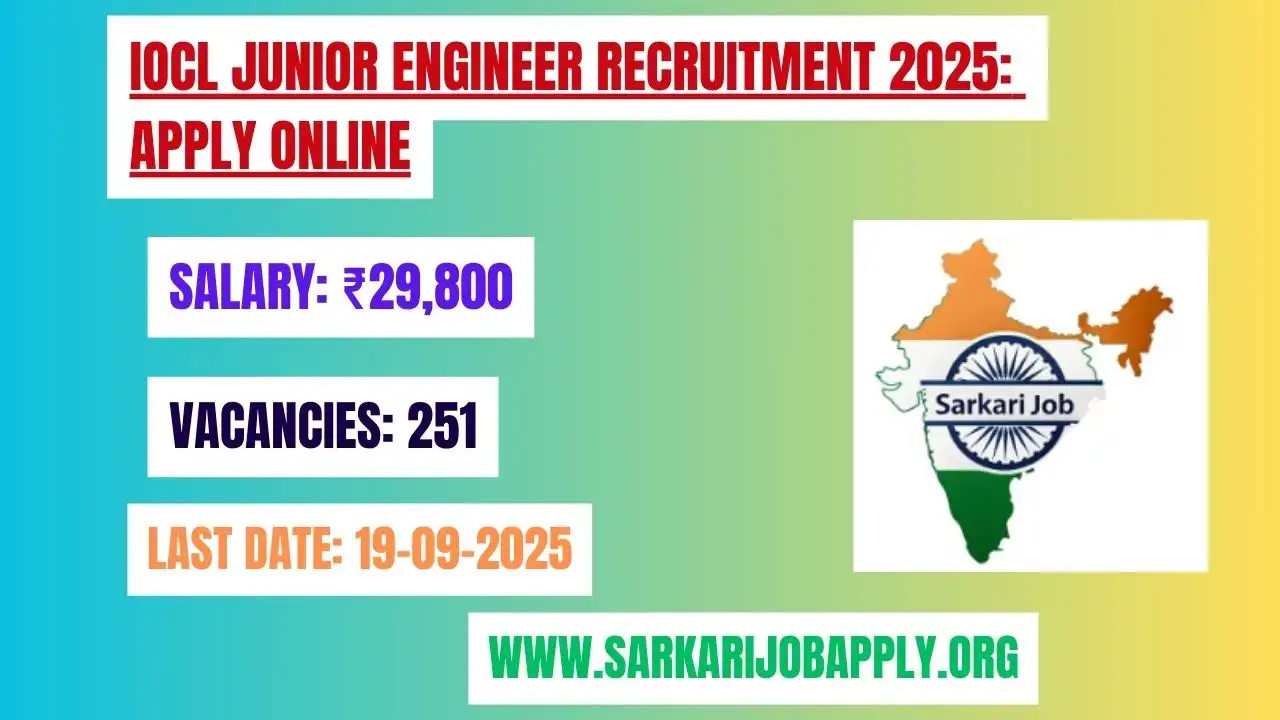 IOCL Junior Engineer Recruitment 2025 Apply Online