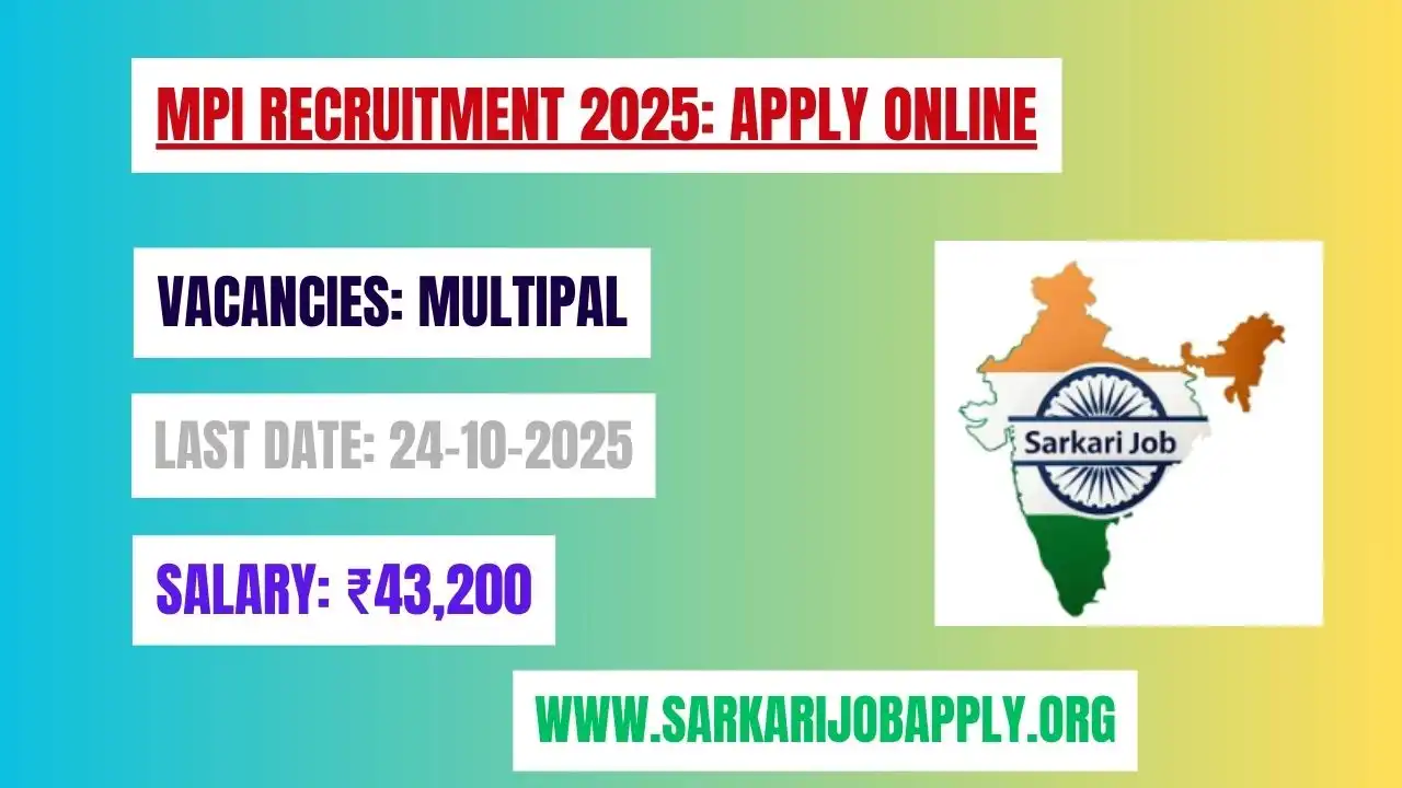 MPI Recruitment 2025 Apply Online