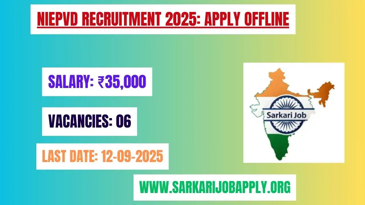 NIEPVD Recruitment 2025 Apply Offline