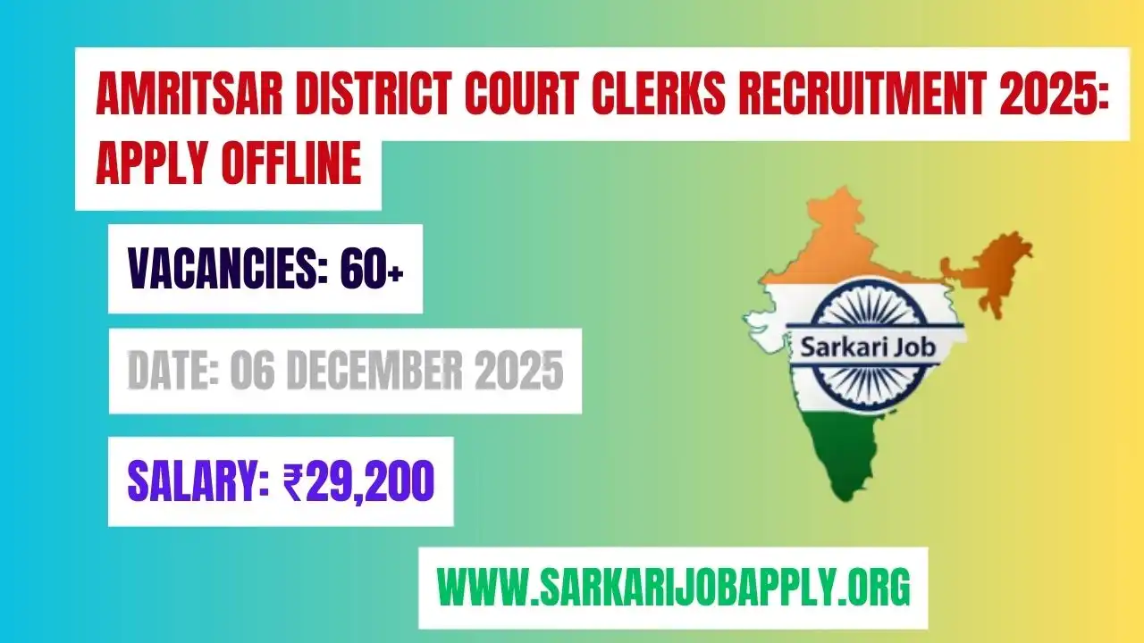 Amritsar District Court Clerks Recruitment 2025