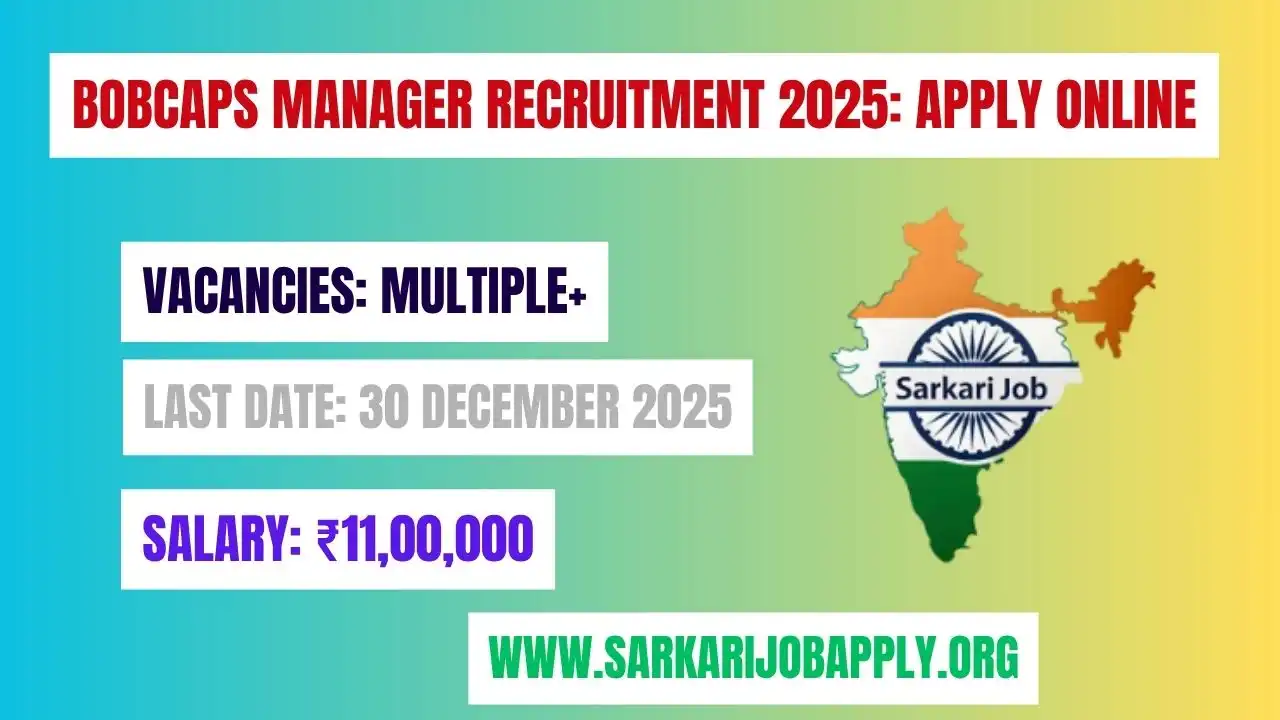 BOBCAPS Manager Recruitment 2025 Apply Online