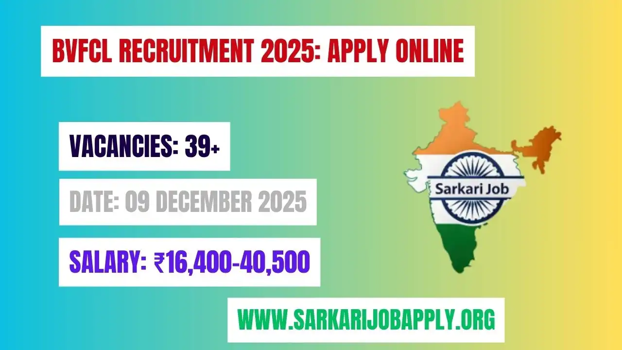 BVFCL Recruitment 2025: Apply Online