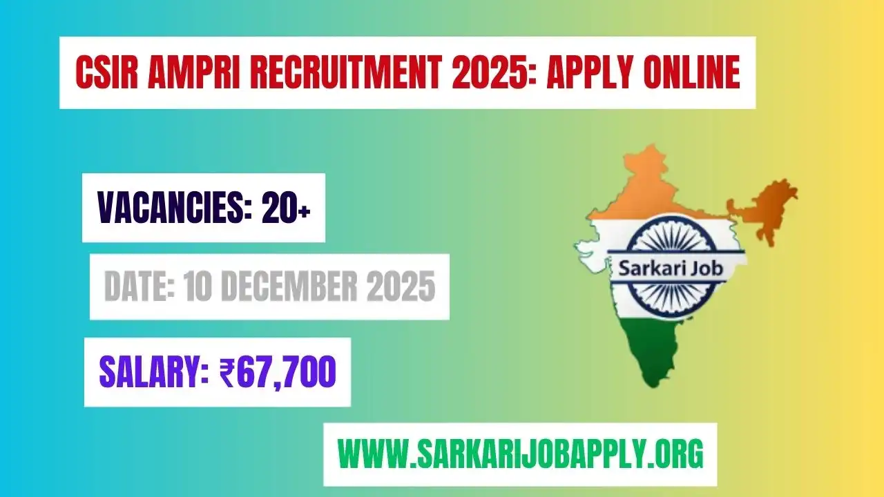 CSIR AMPRI Recruitment 2025 Apply Online