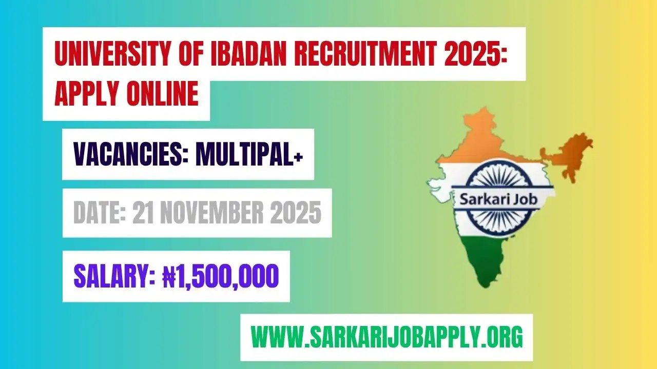 University of Ibadan Recruitment 2025: Apply Online