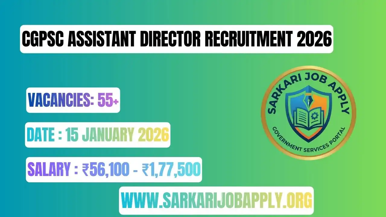 CGPSC Assistant Director Recruitment 2026: Apply Online
