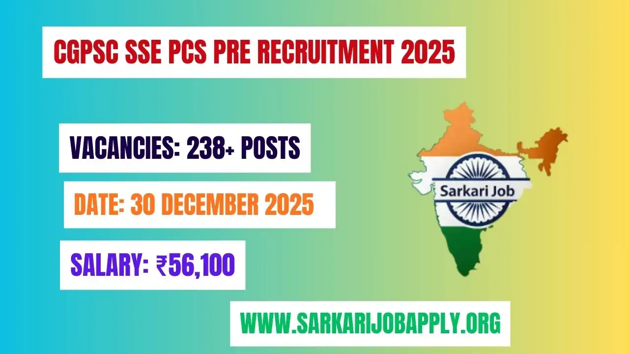 CGPSC SSE PCS Pre Recruitment 2025: Chhattisgarh State Service Exam Apply Now