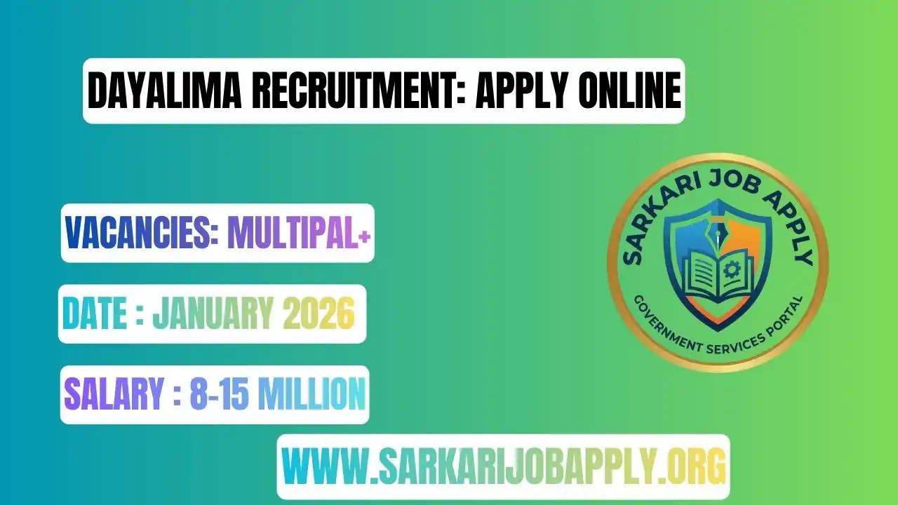 Dayalima Recruitment: Apply Online