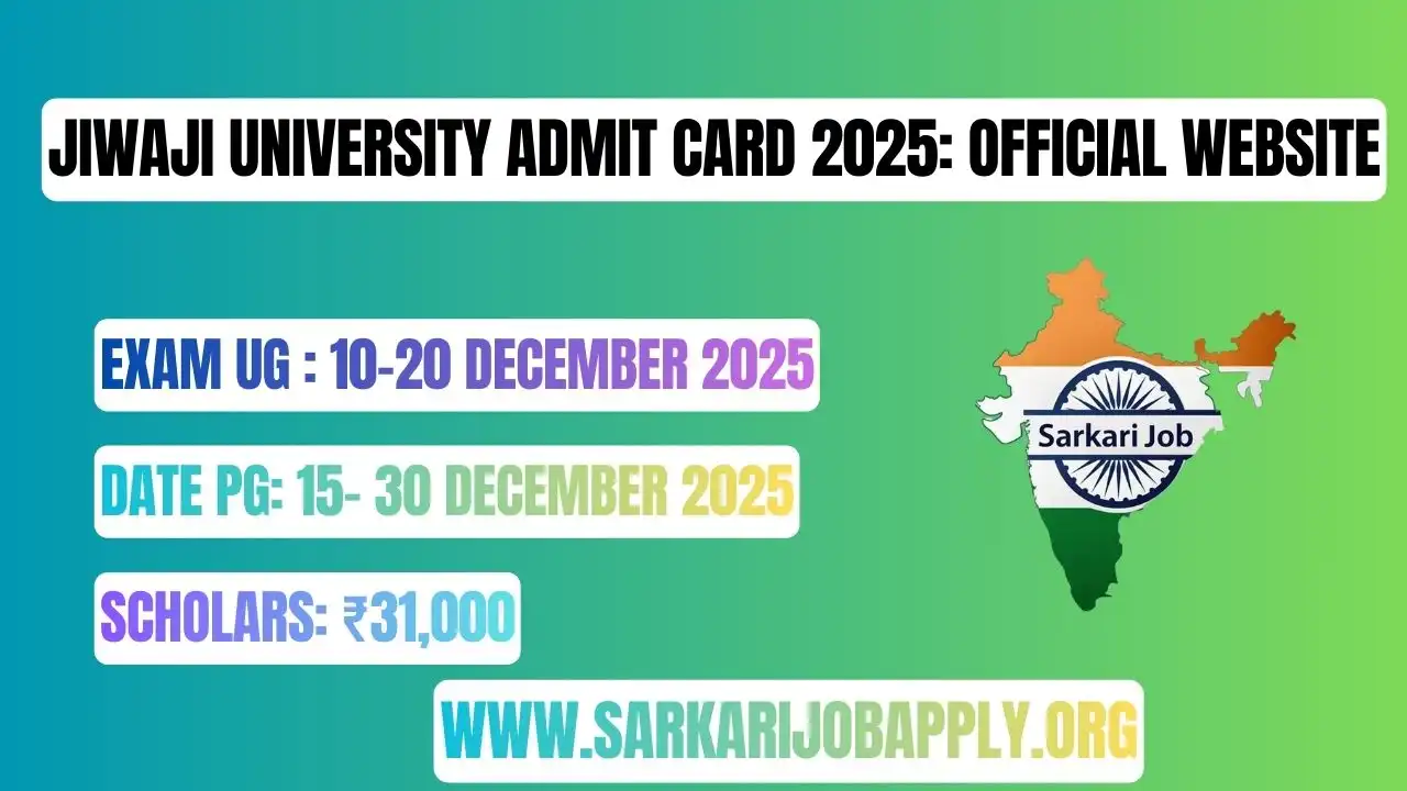 Jiwaji University Admit Card 2025 Official Website
