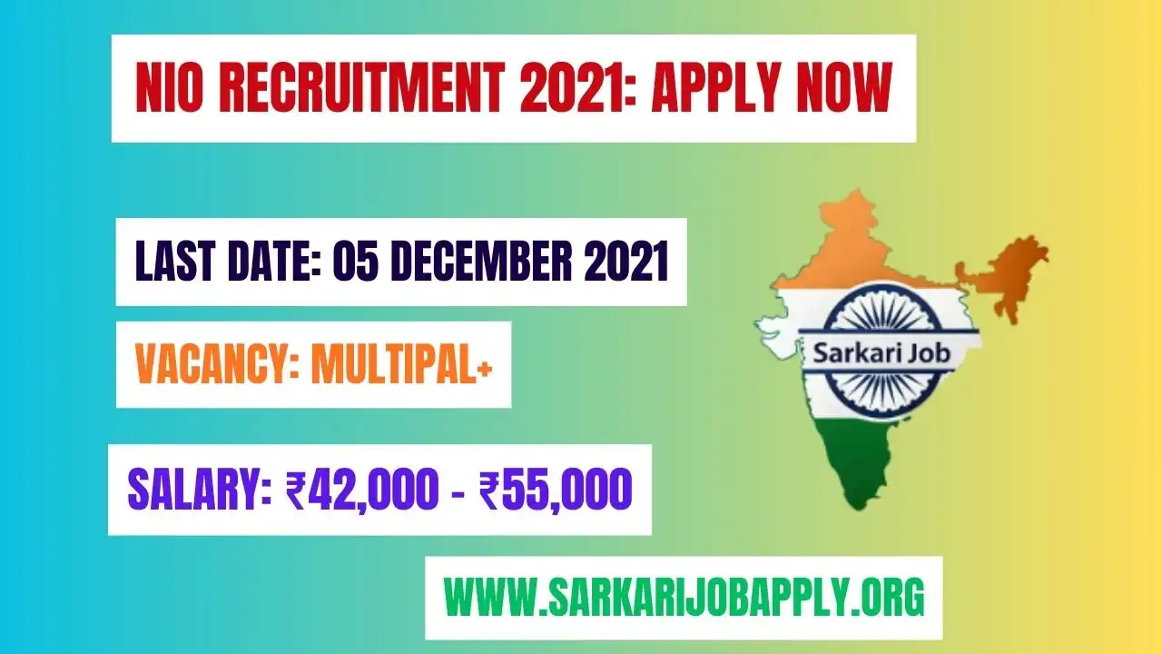 NIO Recruitment 2021: Apply Now