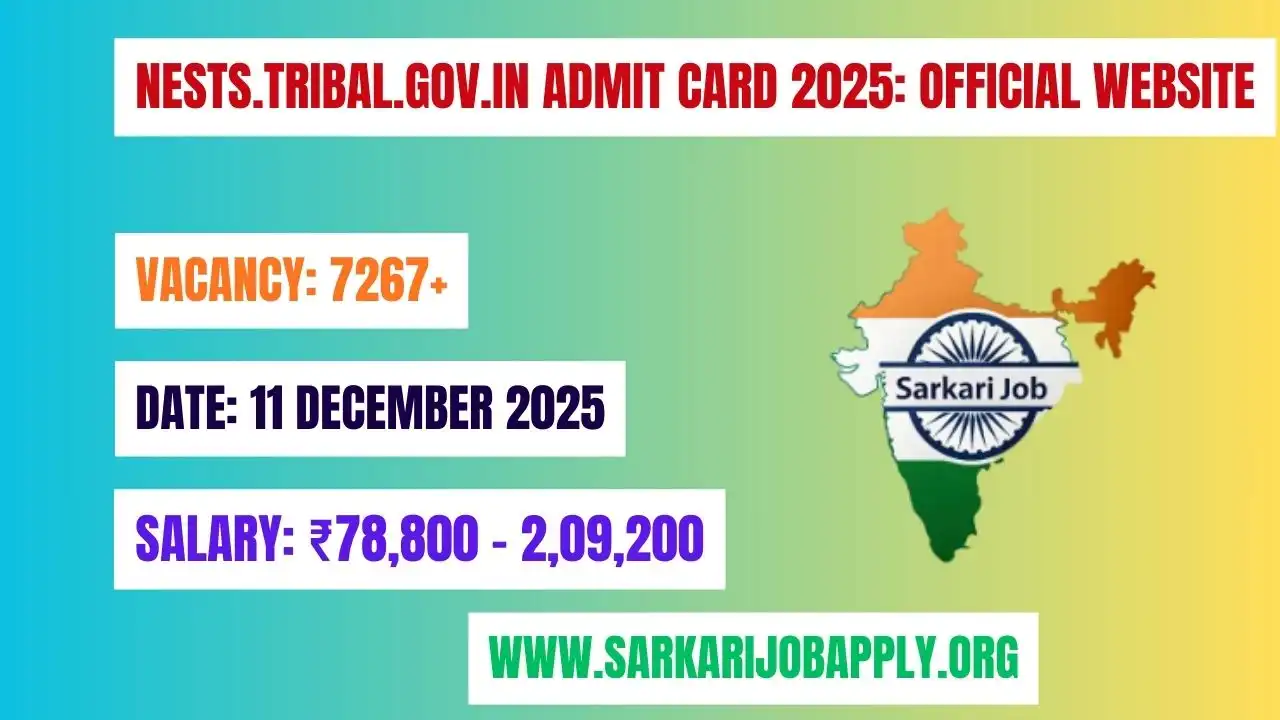 Nests.tribal.gov.in Admit Card 2025: Official Website