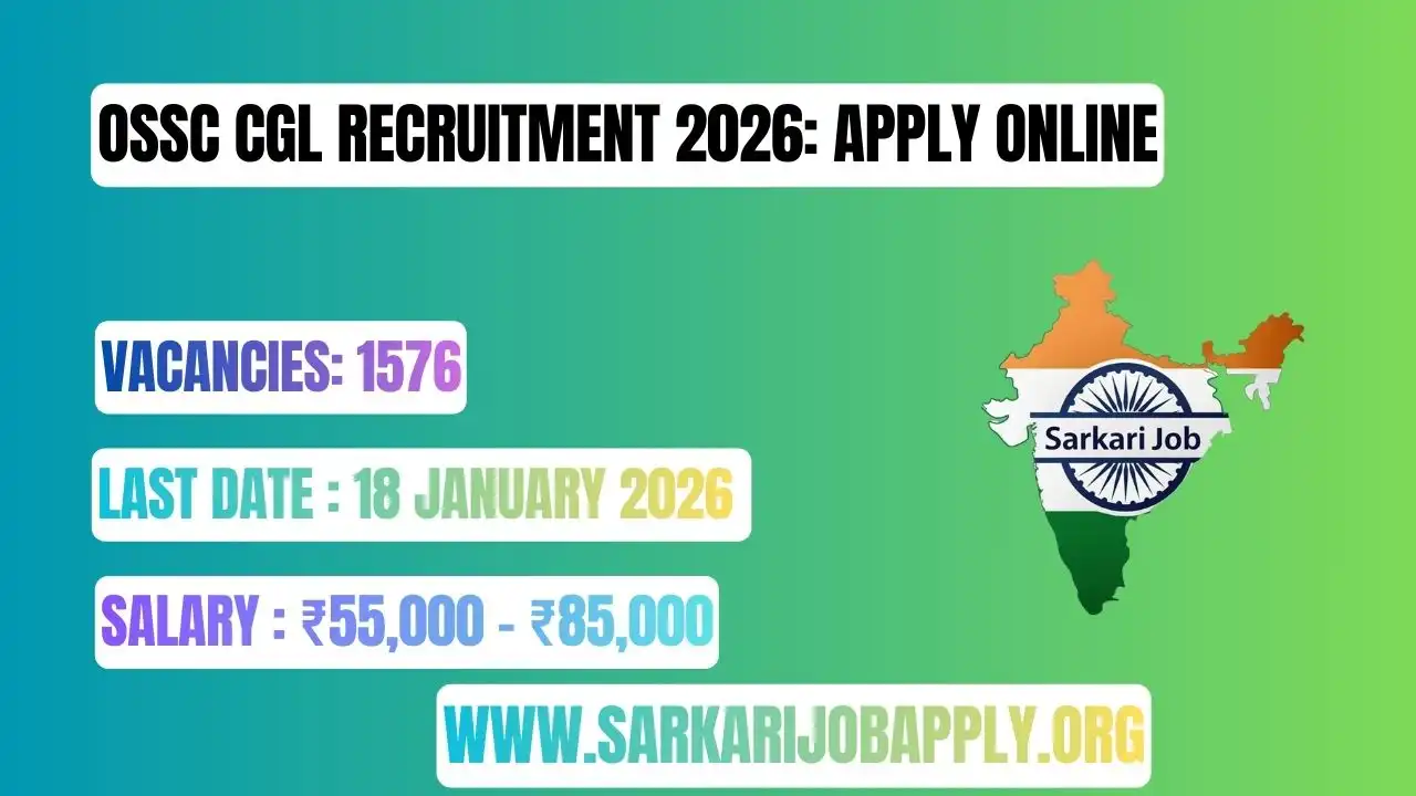 OSSC CGL Recruitment 2026: Apply Online