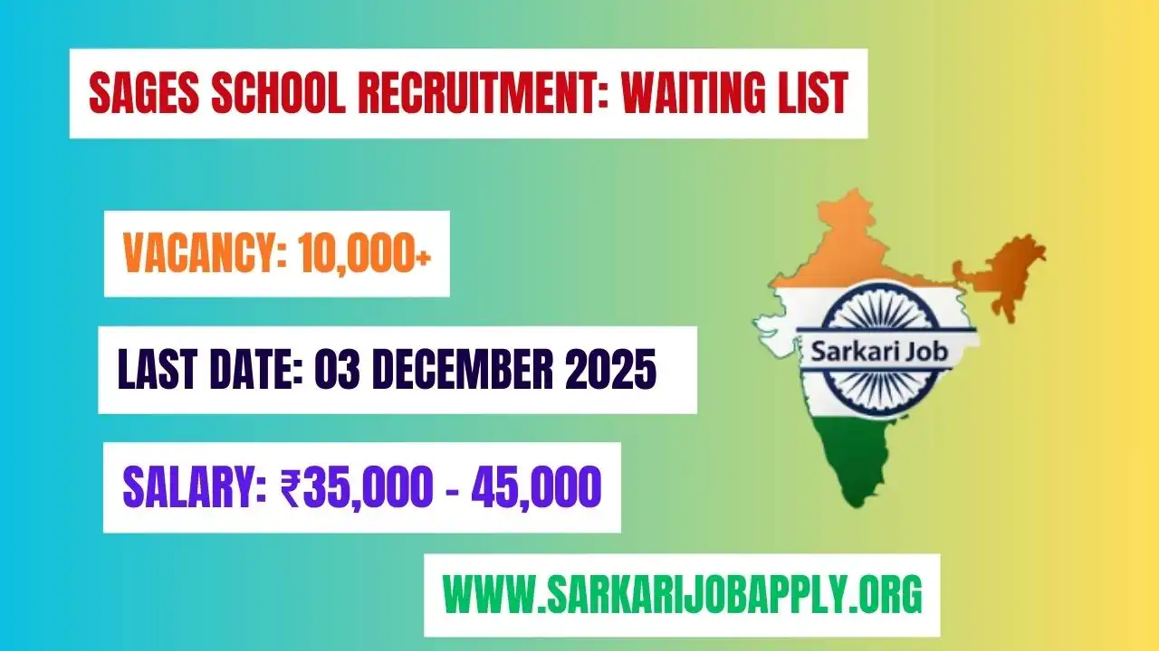 SAGES School Recruitment Waiting List: Official Website
