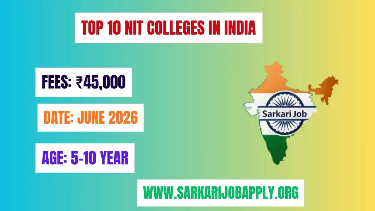 Top 10 NIT Colleges in India