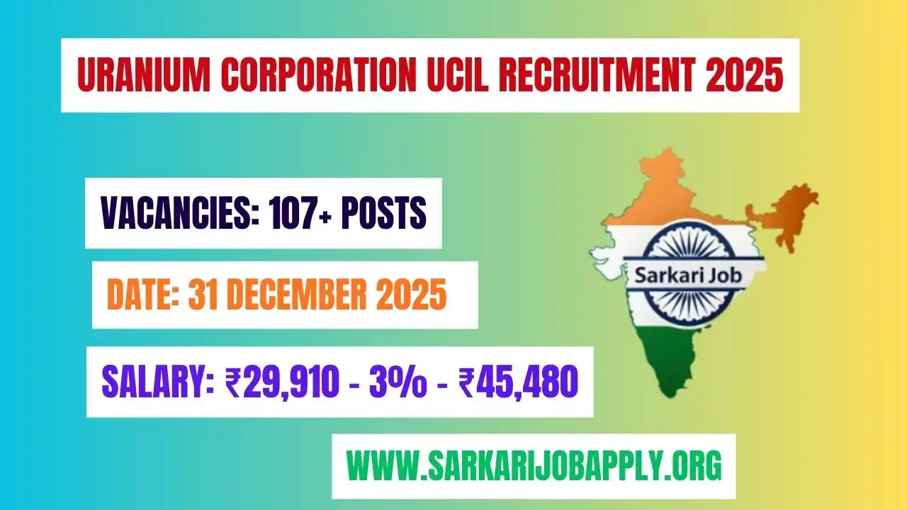 Uranium Corporation UCIL Recruitment 2025: Apply Now for 107 Mining Mate, Winding Engine Driver