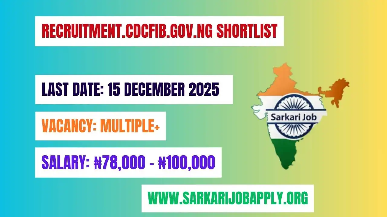 Recruitment.cdcfib.gov.ng Shortlist: How To Check