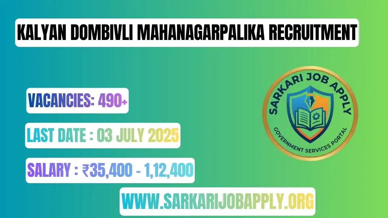 Kalyan Dombivli Mahanagarpalika Recruitment: Apply Online